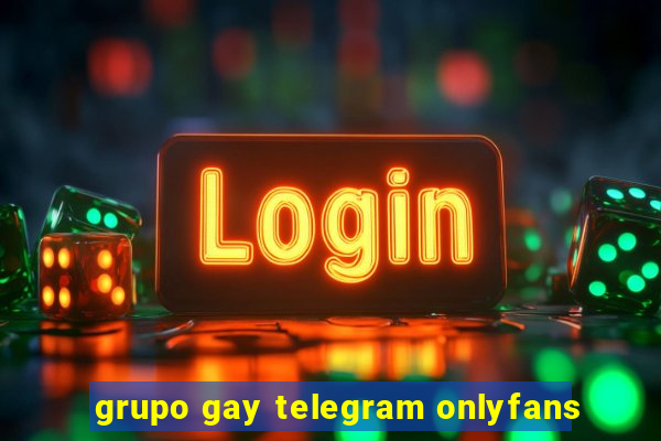 grupo gay telegram onlyfans